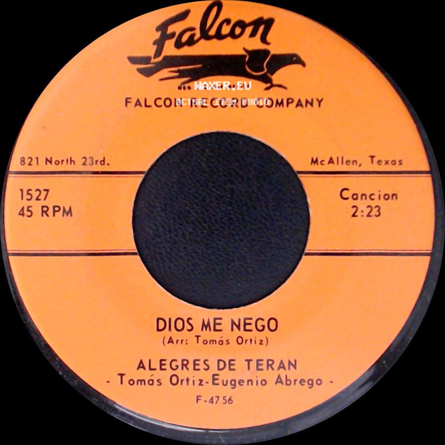 Alegres De Teran - En Tu Dia / Dios Me Nego side B