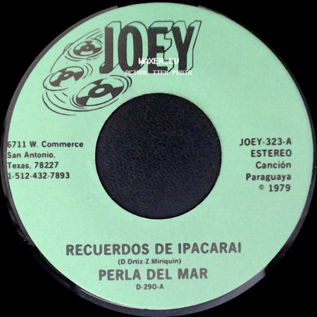Perla Del Mar - Recuerdos De Ipacarai / Quisiera Amarte Menos side A