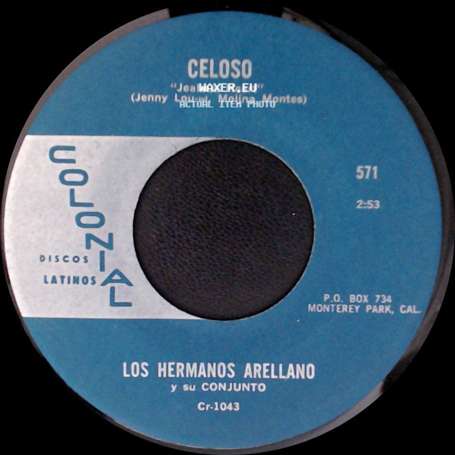 Los Hermanos Arellano Y Su Conjunto - Si No Me Vas A Querer / Celoso "Jealous Heart" side B