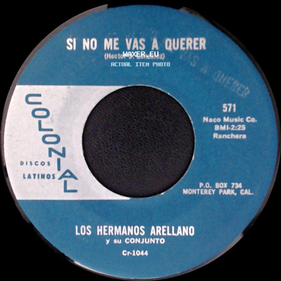 Los Hermanos Arellano Y Su Conjunto - Celoso "Jealous Heart" / Si No Me Vas A Querer side B