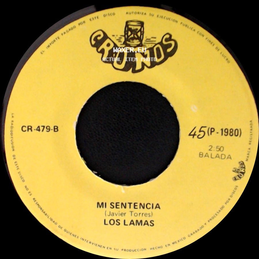 Los Lamas - Gotitas De Tristeza / Mi Sentencia side B