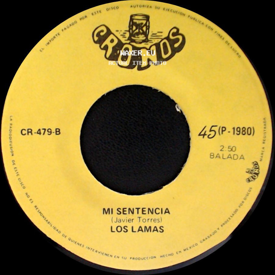 Los Lamas - Gotitas De Tristeza / Mi Sentencia side B