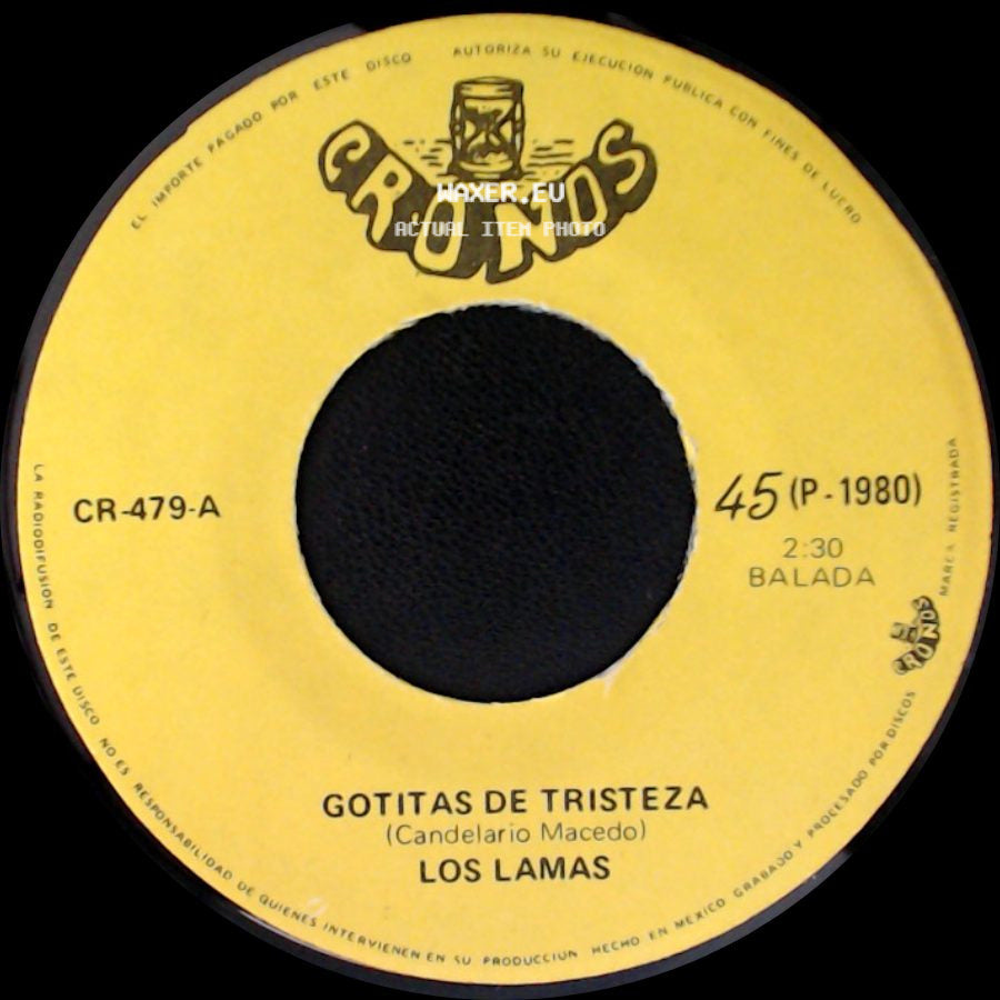 Los Lamas - Gotitas De Tristeza / Mi Sentencia side A