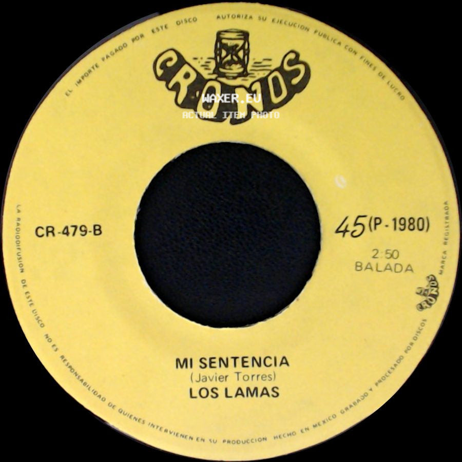 Los Lamas - Gotitas De Tristeza / Mi Sentencia side B