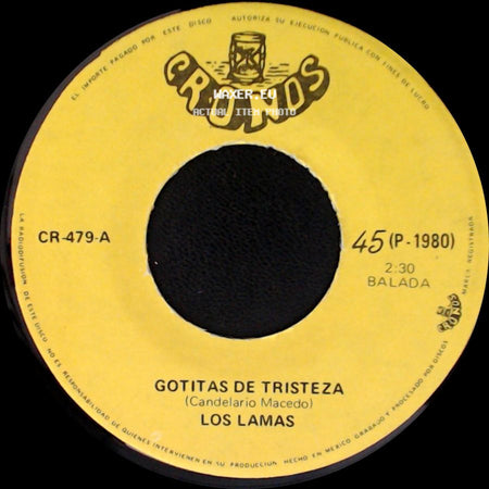 Los Lamas - Gotitas De Tristeza / Mi Sentencia side A