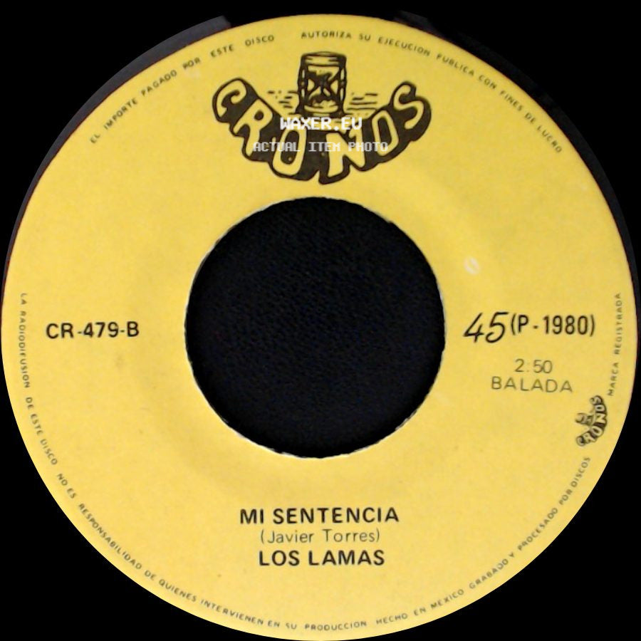 Los Lamas - Gotitas De Tristeza / Mi Sentencia side B