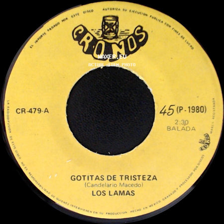 Los Lamas - Gotitas De Tristeza / Mi Sentencia side A