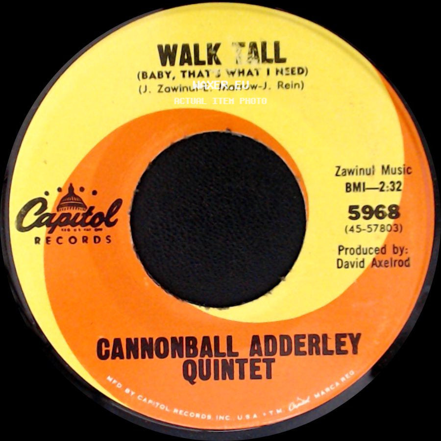Cannonball Adderley Quintet - Do Do Do (What Now Is Next) / Walk Tall (Baby, That's What I Need) side B