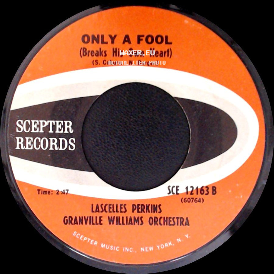 Lascelles Perkins Granville Williams Orchestra - Bam Bam / Only A Fool (Breaks His Own Heart) side B
