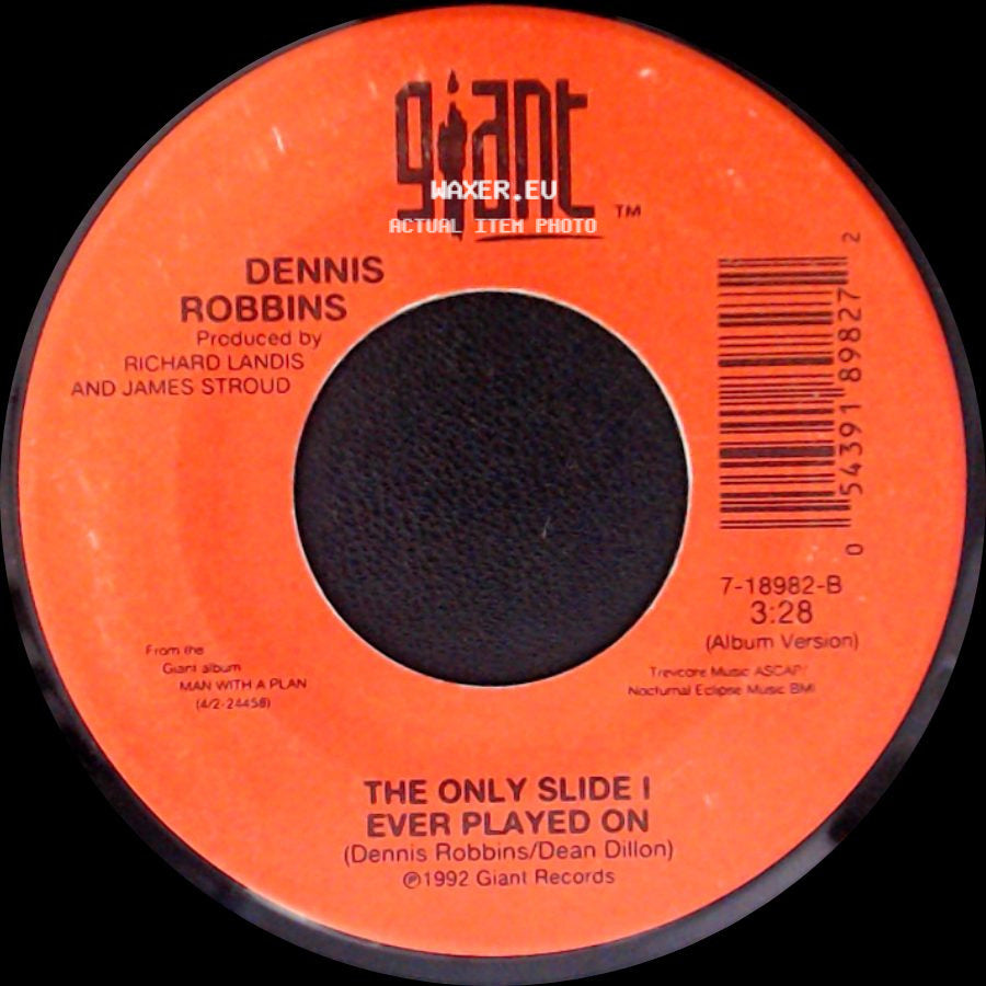 Dennis Robbins - The Only Slide I Ever Played On / Home Sweet Home side A