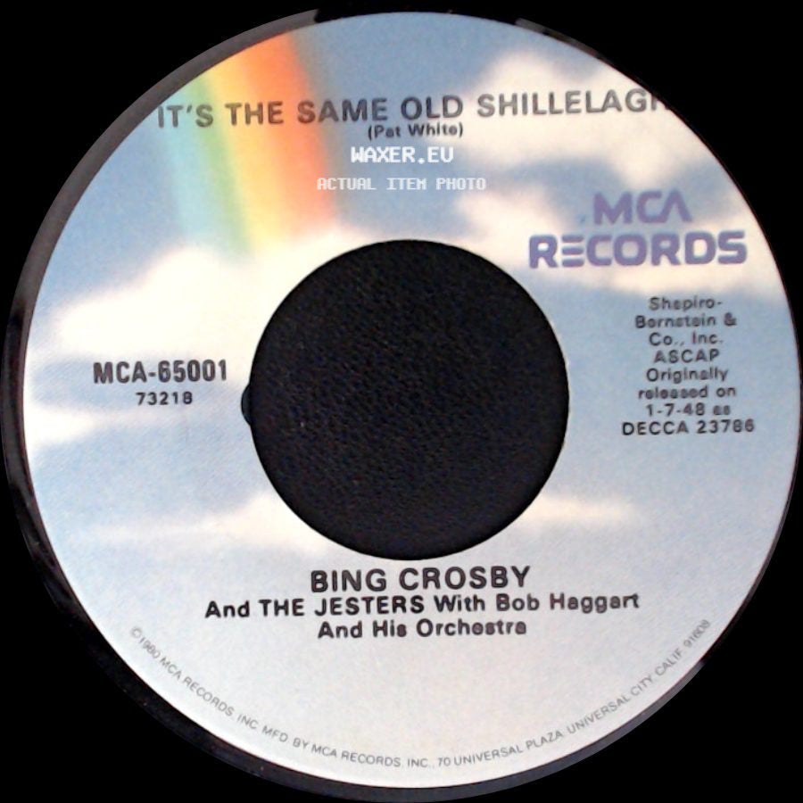 Bing Crosby And The Jesters With Bob Haggart And His Orchestra - Who Threw The Overalls In Mrs. Murphy's Chowder / It's The Same Old Shillelagh side B