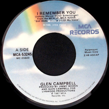 Glen Campbell - I Remember You / For Sure, For Certain, Forever, For Always side A