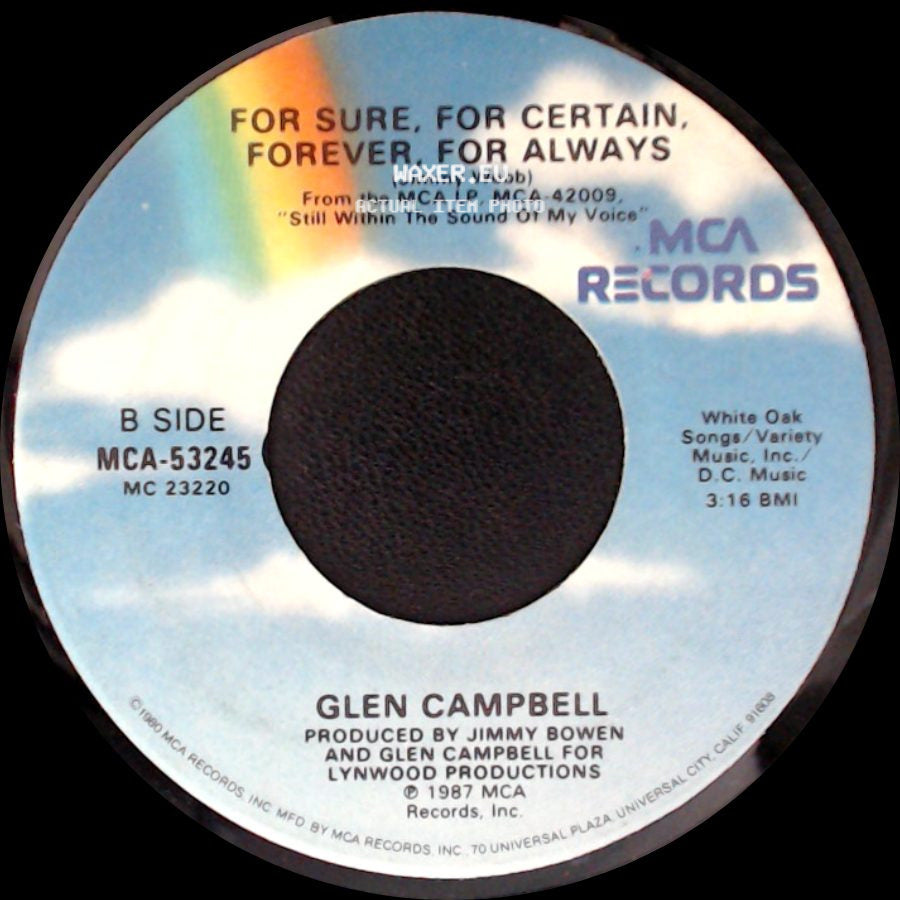 Glen Campbell - I Remember You / For Sure, For Certain, Forever, For Always side B