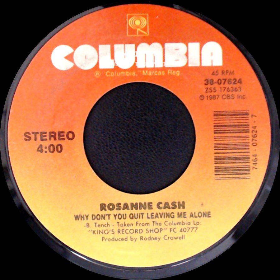 Rosanne Cash - Tennessee Flat Top Box / Why Don't You Quit Leaving Me Alone side B