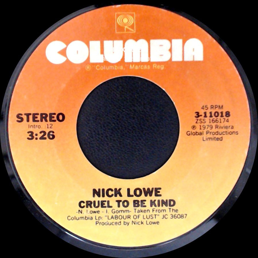 Nick Lowe - Cruel To Be Kind / Endless Grey Ribbon side A
