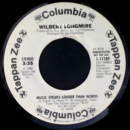 Wilbert Longmire - Music Speaks Louder Than Words / Music Speaks Louder Than Words side A