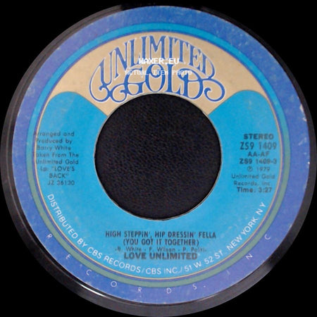 Love Unlimited - High Steppin', Hip Dressin' Fella (You Got It Together) (Instrumental) / High Steppin', Hip Dressin' Fella (You Got It Together) side B