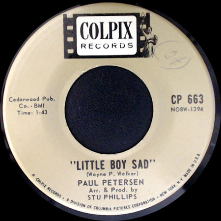 Paul Petersen - My Dad / Little Boy Sad side B