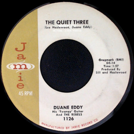 Duane Eddy - Forty Miles Of Bad Road / The Quiet Three side B