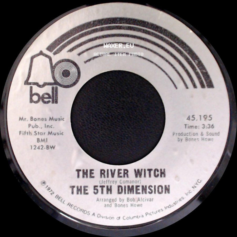 The 5Th Dimension - The River Witch / (Last Night) I Didn't Get To Sleep At All side A