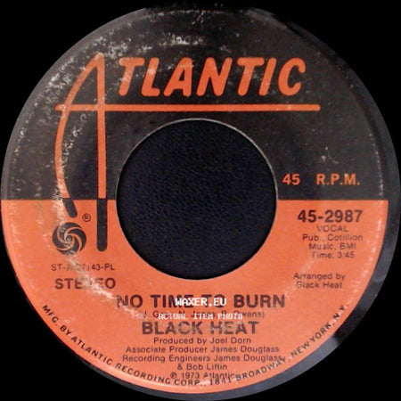 Black Heat - No Time To Burn / Supercool side A