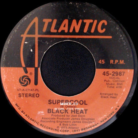 Black Heat - No Time To Burn / Supercool side B