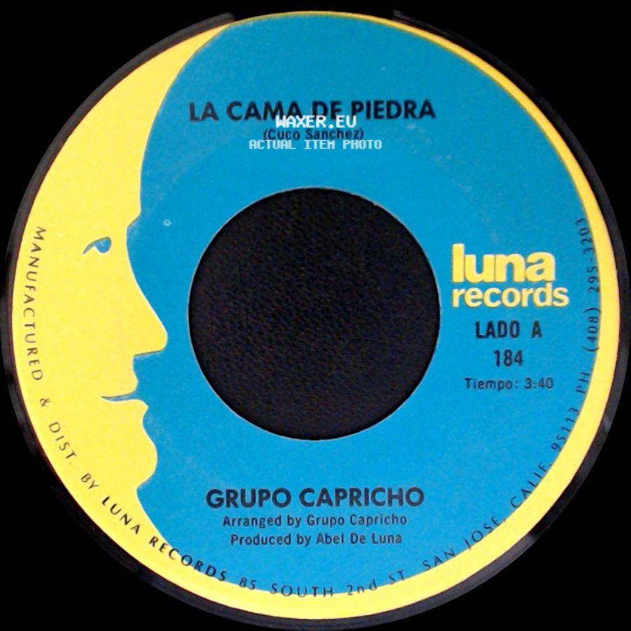 Grupo Capricho - La Cama De Piedra / Amigo, Amigo side A