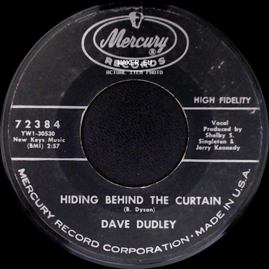 Dave Dudley - Hiding Behind The Curtain / Two Six Packs Away side A