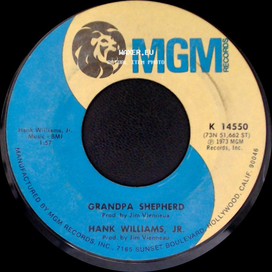 Hank Williams, Jr. - Hank / Grandpa Shepherd side B