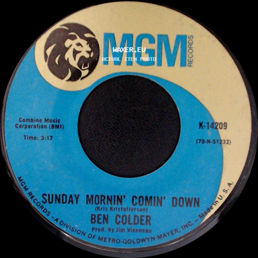 Ben Colder - Sunday Mornin' Comin' Down / Fifteen Beers Ago side A