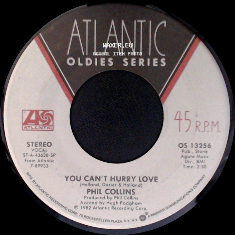 Phil Collins - You Can't Hurry Love / I Don't Care Anymore side A
