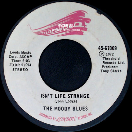 The Moody Blues - Isn't Life Strange / After You Came side A