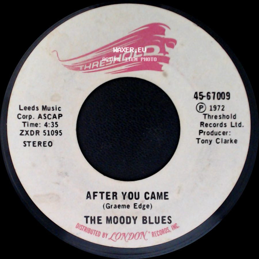 The Moody Blues - Isn't Life Strange / After You Came side B