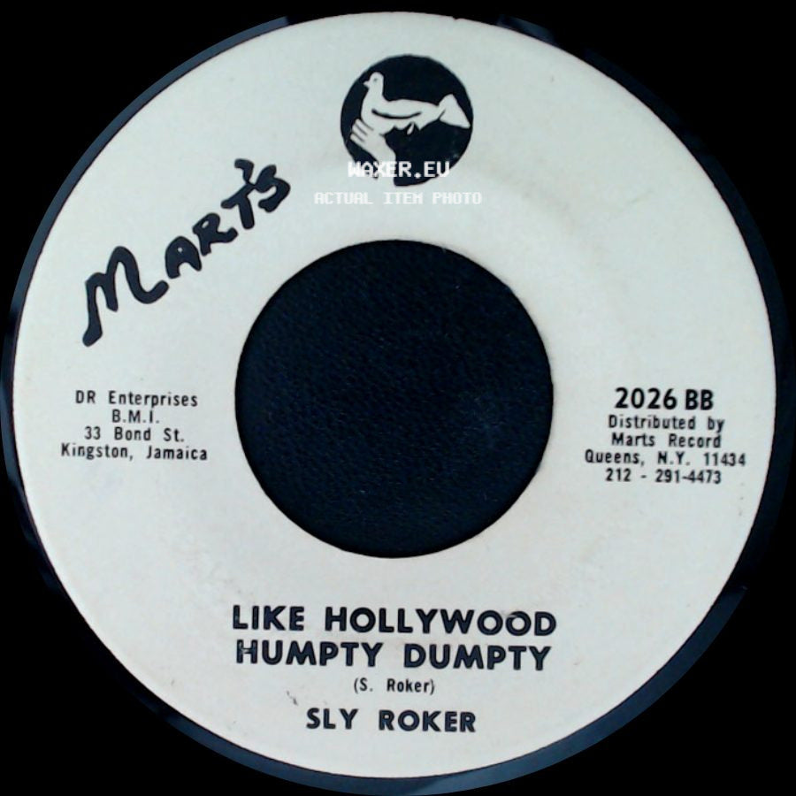 Sly Roker - Mike / Like Hollywood / Humpty Dumpty side B