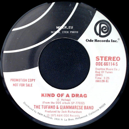 The Tufano & Giammarese Band - Kind Of A Drag / Kind Of A Drag side A
