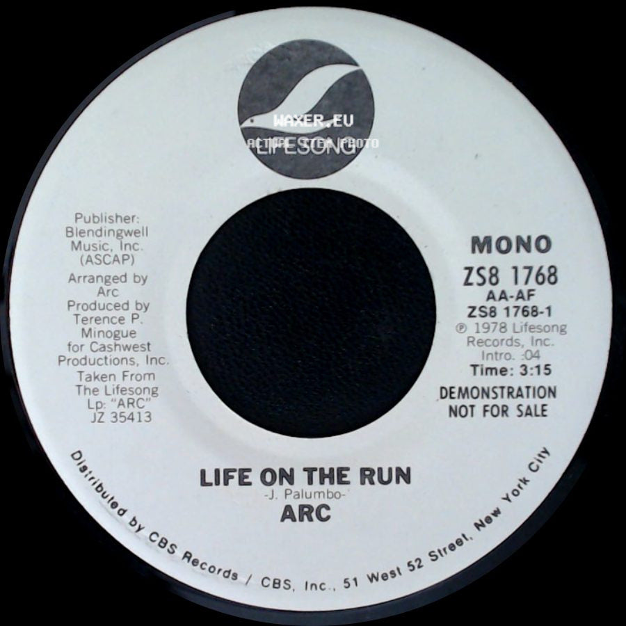 Arc - Life On The Run / Life On The Run side A