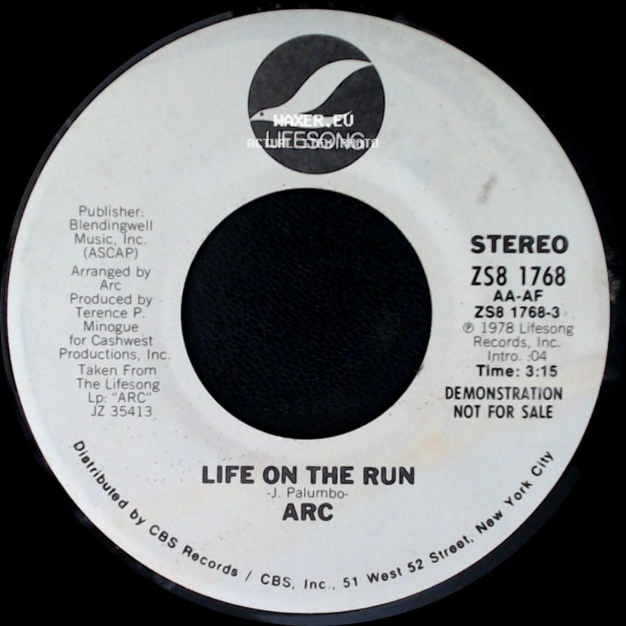 Arc - Life On The Run / Life On The Run side B