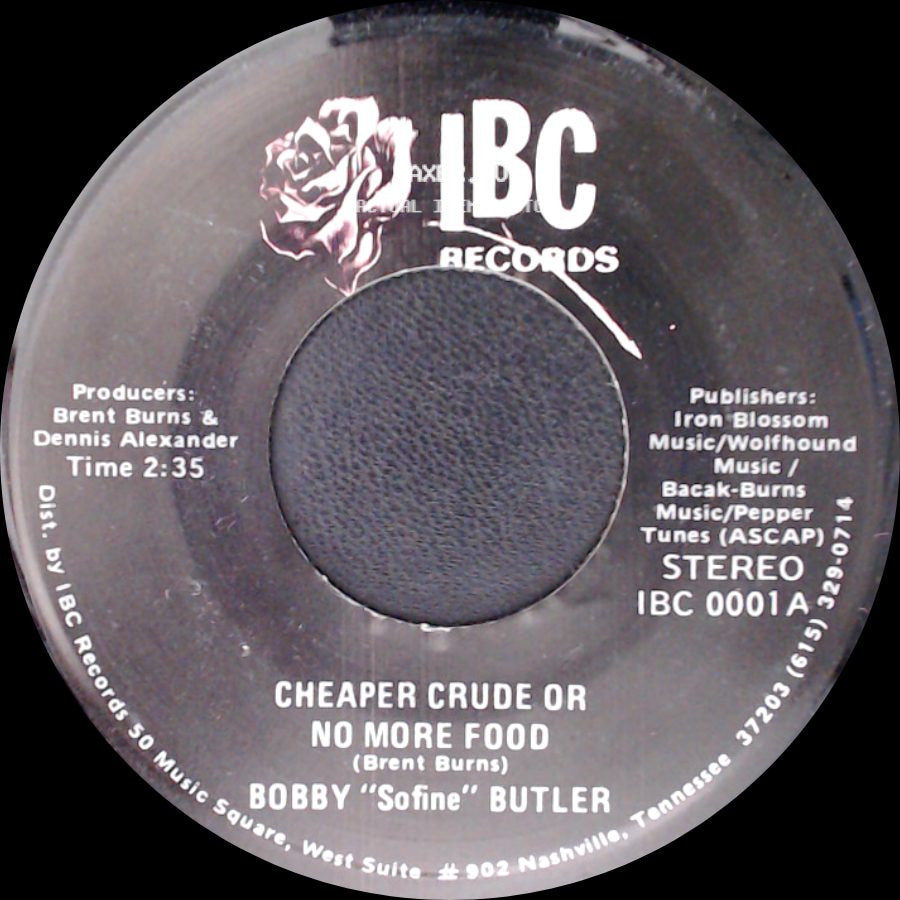 Bobby "Sofine" Butler - Cheaper Crude Or No More Food / Bobby's (Nervous) Breakdown side A