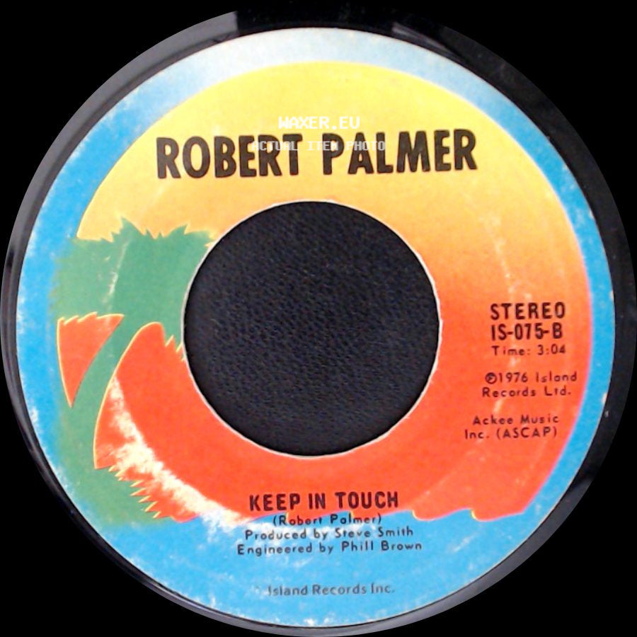 Robert Palmer - Keep In Touch / Man Smart, Woman Smarter side A