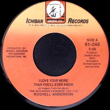 Roshell Anderson - I Love Your More Than You'll Ever Know / Eye For An Eye side A