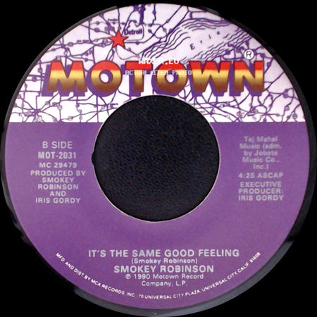 Smokey Robinson - Everything You Touch / It's The Same Good Feeling side B