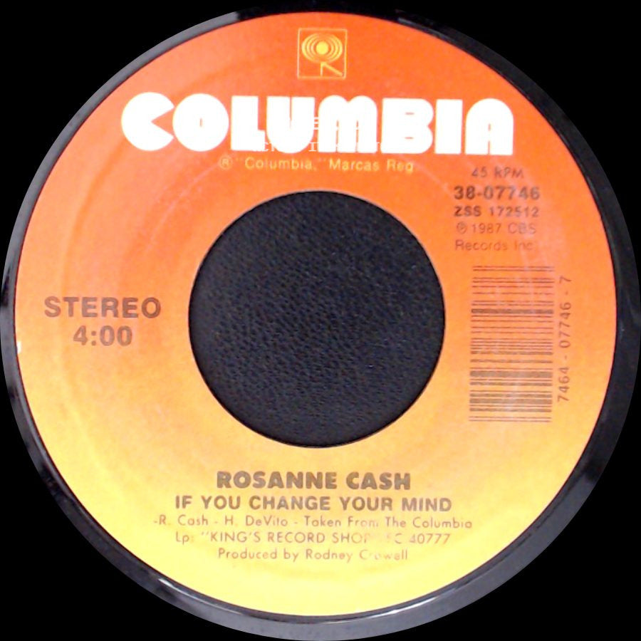 Rosanne Cash - If You Change Your Mind / Somewhere Sometime side A