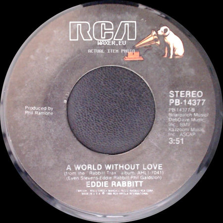 Eddie Rabbitt And Juice Newton / Eddie Rabbitt - Both To Each Other (Friends & Lovers) / A World Without Love side B