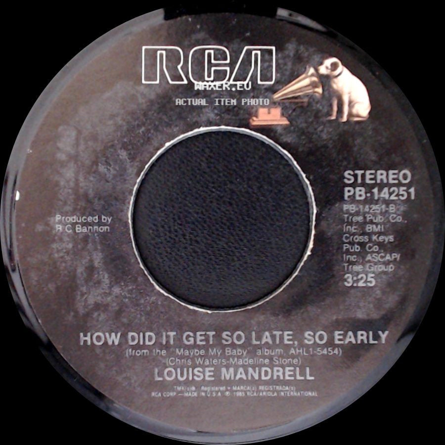 Louise Mandrell - Some Girls Have All The Luck / How Did It Get So Late, So Early side B