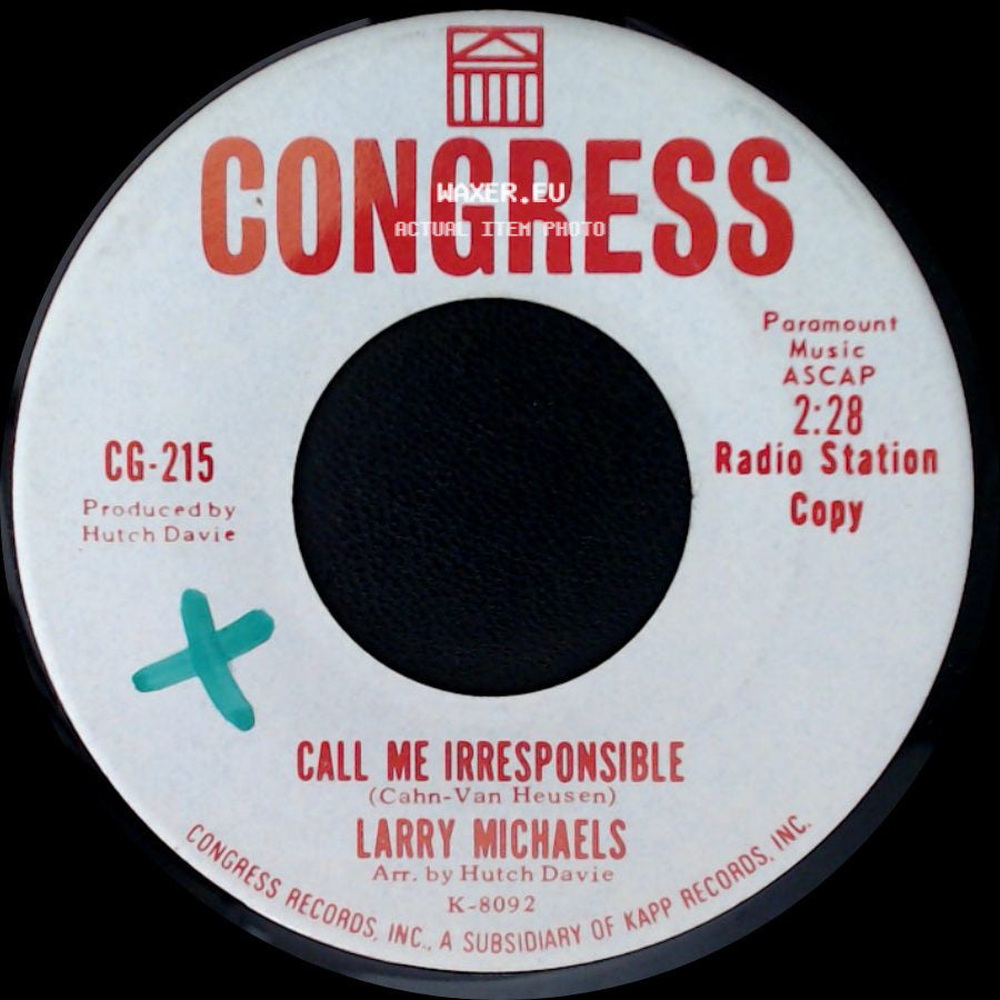 Larry Michaels - My Darling, My Darling / Call Me Irresponsible side B