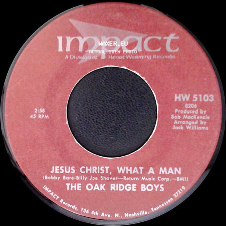 The Oak Ridge Boys - God Is Beautiful / Jesus Christ, What A Man side B