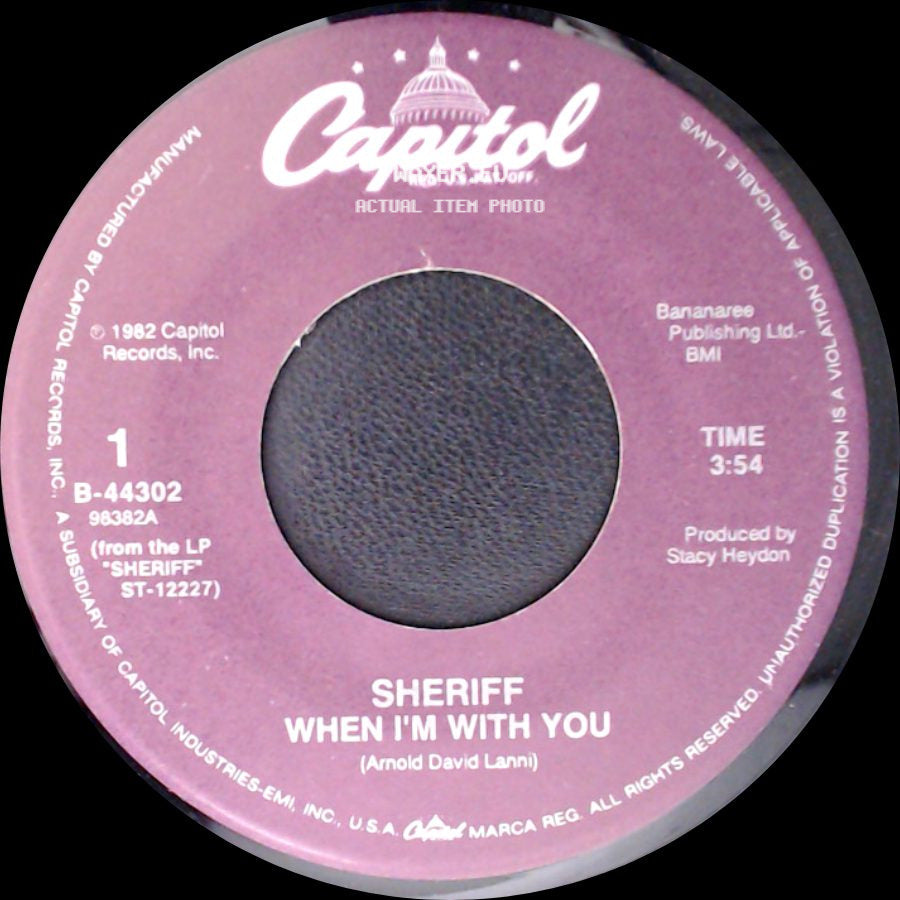 Sheriff - When I'm With You / Sheriff Give Me Rock 'n' Roll side A