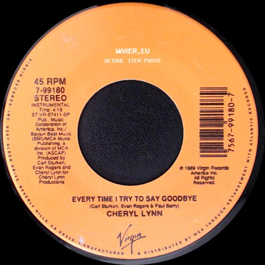 Cheryl Lynn - Every Time I Try To Say Goodbye / Every Time I Try To Say Goodbye side A