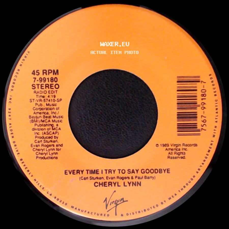 Cheryl Lynn - Every Time I Try To Say Goodbye / Every Time I Try To Say Goodbye side B