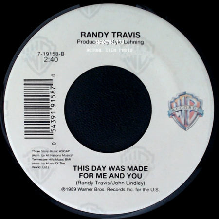 Randy Travis - Forever Together / This Day Was Made For Me And You side B